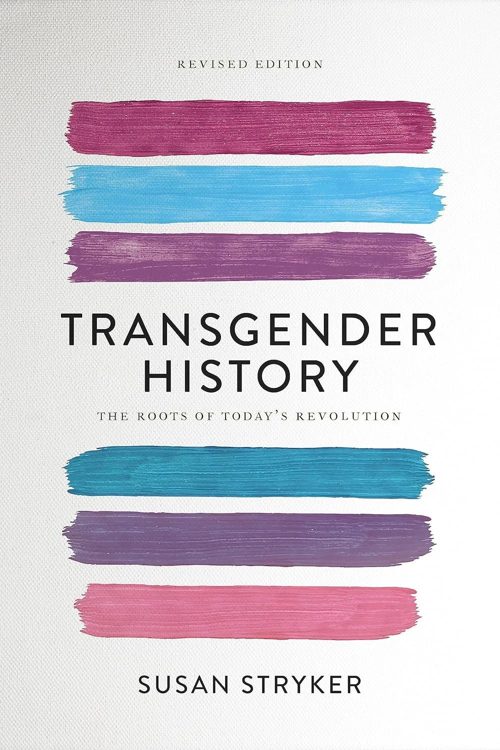 Transgender History by Susan Stryker
